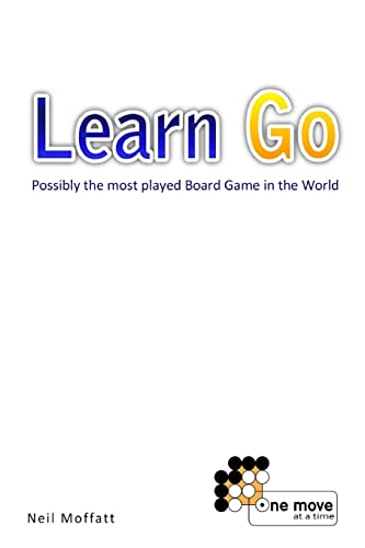 Stock image for Learn Go: Possibly the most played board game in the World for sale by WorldofBooks