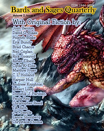 Bards and Sages Quarterly: October 2010 (9781453855119) by Blake, Polenth; Benton, Josh; Coonrod, Rick; Coghlan, Neil; Parisien, Dominik J.; Bundy, Erik; Thoma, Chrystalla; Blake, David G.; Knighton,...