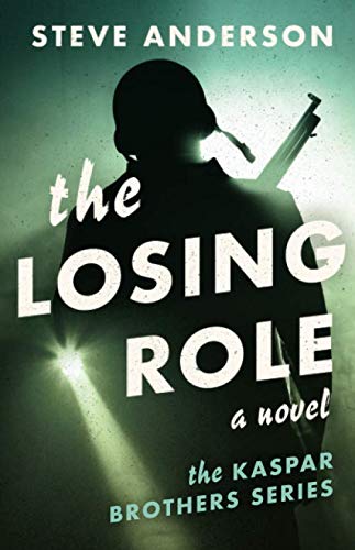 9781453855454: The Losing Role: Volume 1