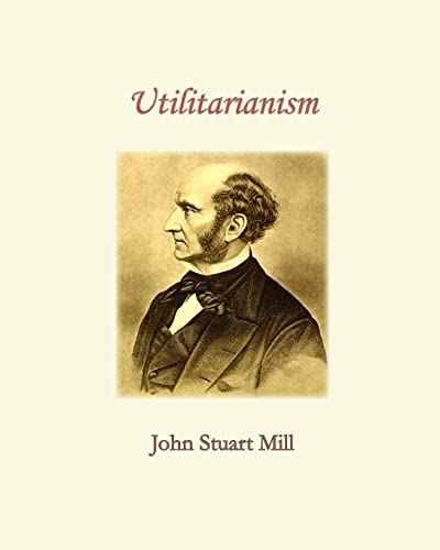 Beispielbild fr Utilitarianism zum Verkauf von Better World Books