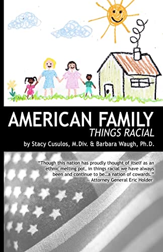 American Family, Thing Racial