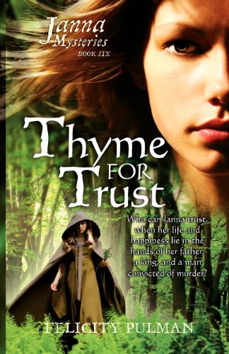 Beispielbild fr Janna Mysteries, Book 6: Thyme for Trust zum Verkauf von ThriftBooks-Dallas