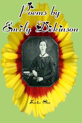 Stock image for Poems By Emily Dicksinson: Series One (Edited by Her Two Close Friends) (Timeless Classic Books) for sale by Revaluation Books