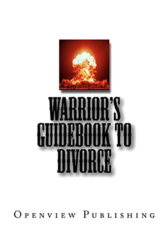 Warrior's Guidebook to Divorce - Openview Publishing