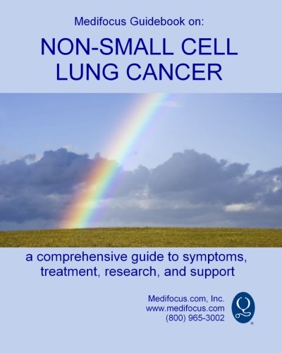 Beispielbild fr Medifocus Guidebook on: Non-Small Cell Lung Cancer zum Verkauf von Irish Booksellers