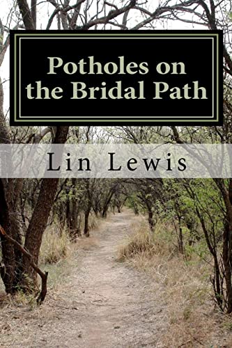 Stock image for Potholes on the Bridal Path: Tales from the Mobile Marriage for sale by THE SAINT BOOKSTORE