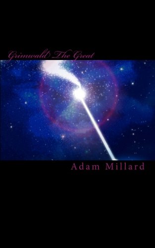 Grimwald The Great: An Underland Novel (9781453876282) by Millard, Adam
