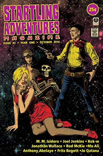 Startling Adventures Magazine 2: Revenge of the Aztec Robot Zombies from Outer Space! (9781453877166) by Abelaye, Anthony; Ali, Mo; Bogott, Fritz; Izidoro, M. M.; Jenkins, Joel; Kek-w; Qatana, Jo; Wallace, Jonathan