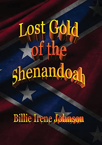 Stock image for Lost Gold of the Shenandoah for sale by THE SAINT BOOKSTORE