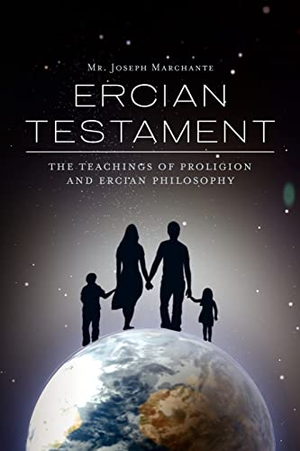 Ercian Testament The teachings of Proligion and Ercian Philosophy