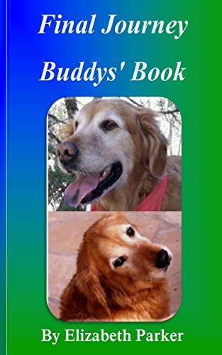 Beispielbild fr Final Journey: Buddys' Book zum Verkauf von Wonder Book
