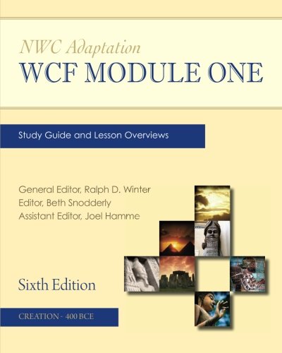 NWC Adaptation: WCF Module One Study Guide and Lesson Overviews (9781453892510) by Winter, Ralph D.
