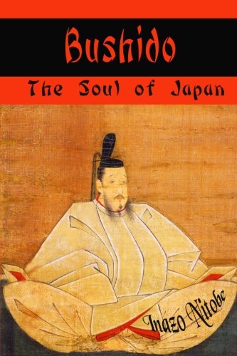 9781453893388: Bushido: The Soul of Japan (Timeless Classic Books)