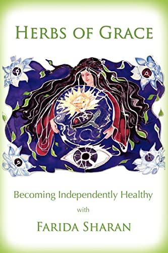 9781453894088: Herbs of Grace: Becoming Independently Healthy