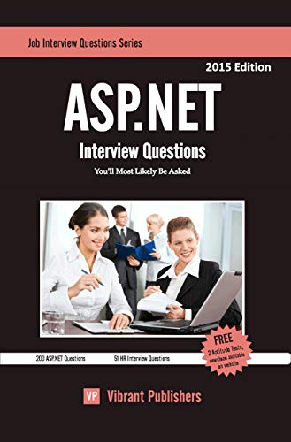 Stock image for ASP.NET Interview Questions You'll Most Likely Be Asked (Job Interview Questions) for sale by Half Price Books Inc.