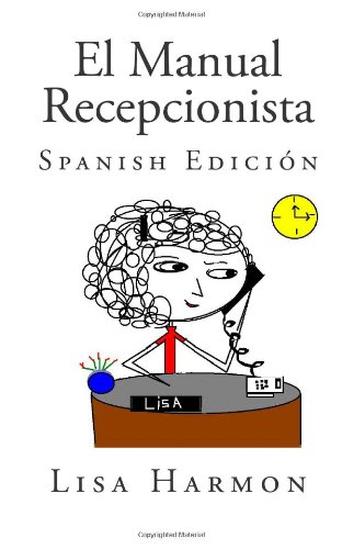 9781453895641: El Manual Recepcionista: Spanish Edicin, Volumen Uno: 1
