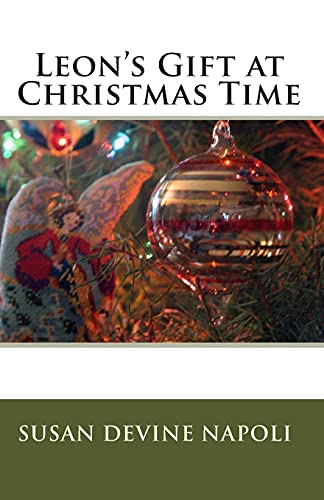 Stock image for Leon's Gift at Christmas Time for sale by Lucky's Textbooks