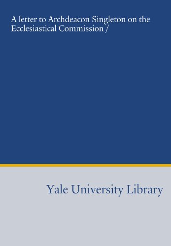 A letter to Archdeacon Singleton on the Ecclesiastical Commission / (9781454495116) by Smith, Sydney