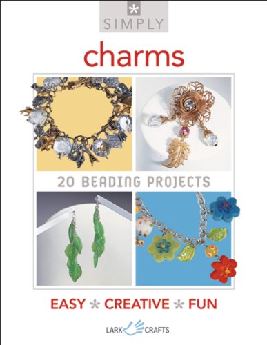 Beispielbild fr Simply Charms: 20 Beading Projects zum Verkauf von WorldofBooks