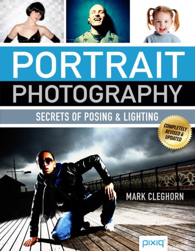 Imagen de archivo de Portrait Photography: Secrets of Posing and Lighting a la venta por Brit Books