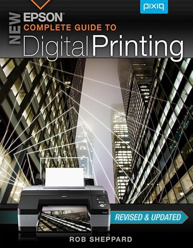 Beispielbild fr New Epson Complete Guide to Digital Printing zum Verkauf von SecondSale