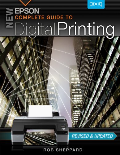 Imagen de archivo de New Epson Complete Guide to Digital Printing a la venta por Better World Books