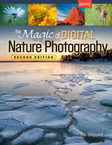 Stock image for The Magic of Digital Nature Photography for sale by Once Upon A Time Books