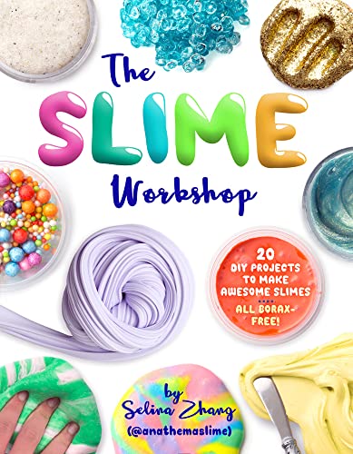 Stock image for The Slime Workshop: 20 DIY Projects to Make Awesome Slimes?All Borax Free! for sale by SecondSale