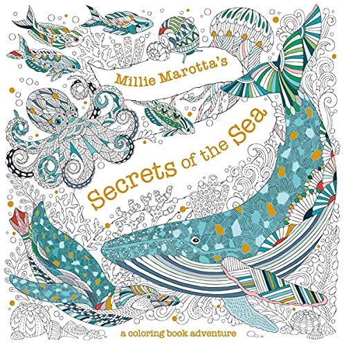 Stock image for Millie Marotta's Secrets of the Sea: A Coloring Book Adventure (A Millie Marotta Adult Coloring Book) for sale by Goodwill of Colorado