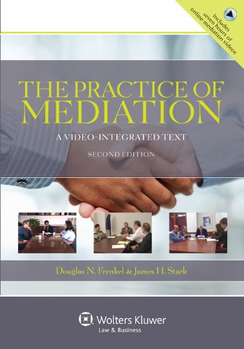 Imagen de archivo de The Practice of Mediation: A Video Integrated Text, Second Edition (Aspen Coursebook) a la venta por Open Books