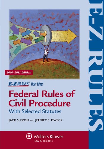 Stock image for E-Z Rules for the Federal Rules of Civil Procedure : With Selected Statutes for sale by Better World Books