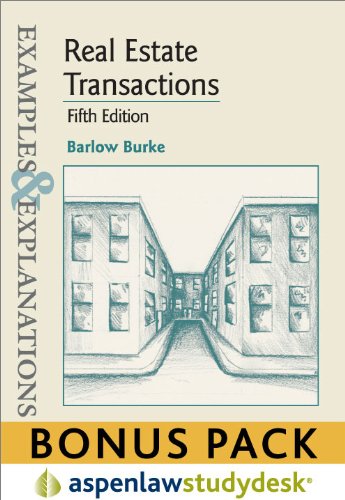 Examples & Explanations: Real Estate 5E (Print + eBook Bonus Pack) (9781454802556) by Barlow Burke