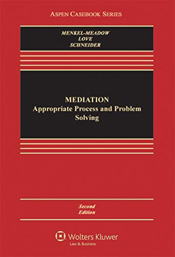 Stock image for Mediation : Appropriate Process and Proble Solving for sale by Better World Books