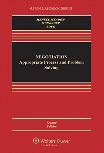 Beispielbild fr Negotiation: Processes for Problem Solving (Aspen Casebook) zum Verkauf von BooksRun