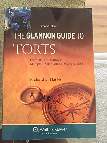 Beispielbild fr Glannon Guide to Torts: Learning Torts Through Multiple-Choice Questions and Analysis, 2nd Edition zum Verkauf von BooksRun