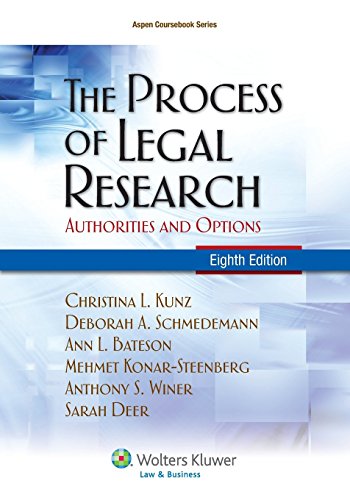 Beispielbild fr The Process of Legal Research: Authorities and Options, Eighth Edition (Aspen Coursebook) zum Verkauf von Goodwill