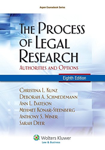 Stock image for The Process of Legal Research: Authorities and Options, Eighth Edition (Aspen Coursebook) for sale by Goodwill