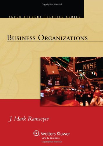 Beispielbild fr Business Organizations (Aspen Student Treatise Series) zum Verkauf von BooksRun