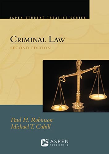 Stock image for Criminal Law, Second Edition (Aspen Student Treatise Series) (Aspen Treatise) for sale by SecondSale