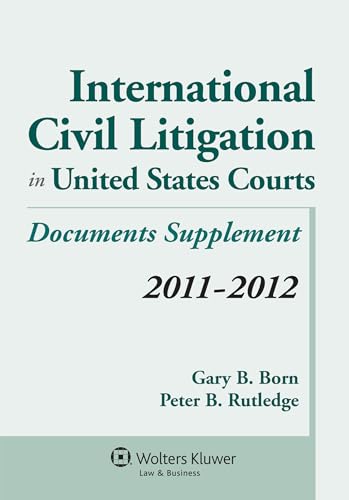 Imagen de archivo de International Civil Litigation in United States Courts, Document Supplement a la venta por Reuseabook