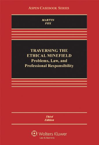 Beispielbild fr Traversing the Ethical Minefield : Problems, Law, and Professional Responsibility zum Verkauf von Better World Books