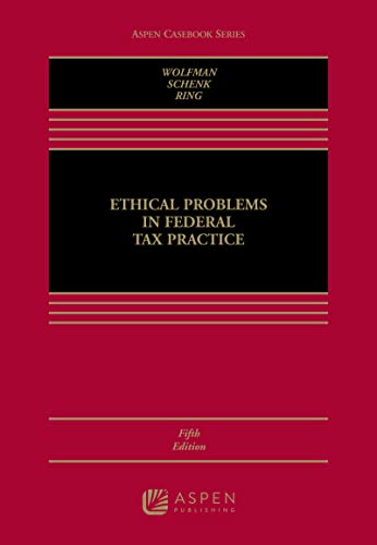 Beispielbild fr Ethical Problems in Federal Tax Practice (Aspen Casebook) zum Verkauf von BooksRun