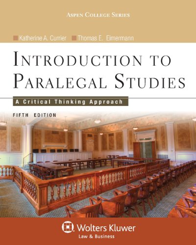 Stock image for Introduction to Paralegal Studies: A Critical Thinking Approach, Fifth Edition (Aspen College) for sale by SecondSale