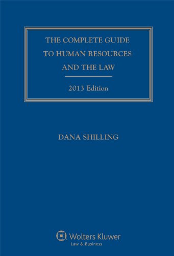 9781454810261: The Complete Guide to Human Resources and the Law, 2013 Edition