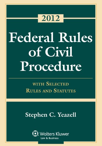 Beispielbild fr Federal Rules of Civil Procedure : With Selected Rules and Statutes 2012 zum Verkauf von Better World Books