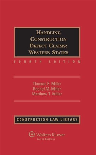 9781454811695: Handling Construction Defect Claims: Western States, Fourth Edition
