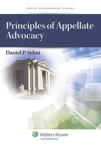 Stock image for Principles of Appellate Advocacy for sale by Better World Books: West
