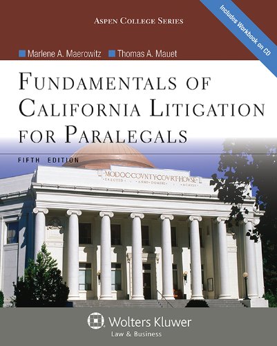 Imagen de archivo de Fundamentals of California Litigation for Paralegals, Fifth Edition (Aspen College) a la venta por Front Cover Books