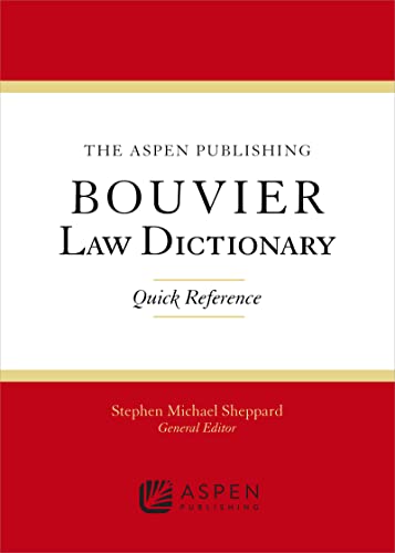 Beispielbild fr The Wolters Kluwer Bouvier Law Dictionary: Quick Reference zum Verkauf von HPB-Red