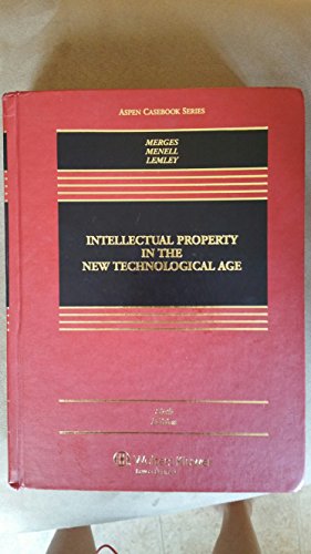 Beispielbild fr Intellectual Property in the New Technological Age zum Verkauf von Better World Books: West